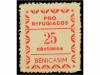 * ESPAÑA GUERRA CIVIL. BENICASIM. 25 cts. rojo. Pro Refugiad