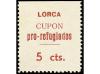 * ESPAÑA GUERRA CIVIL. LORCA. 3 valores. Pro Refugiados. (Al