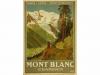 1913. CARTEL. H. J.:. MONT BLANCH. CHAMONIX. PARIS-LYON-MÉDI