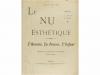 1902. LIBRO. (ARTE). BAYARD, ÉMILE:. LE NU ESTHÉTIQUE. L'hom