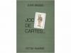 1987. LIBRO. (BIBLIOFILIA). BROSSA, JOAN:. JOC DE CARTES. Ba
