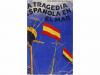 1937. LIBRO. (GUERRA CIVIL). OLIVEIRA, MAURICIO:. LA TRAGEDI