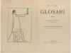 1907. LIBRO. (LITERATURA CATALANA). D'ORS, EUGENI:. GLOSARI 