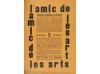 1926-1929. REVISTA. (ARTE). L'AMIC DE LES ARTS. GASETA DE SI