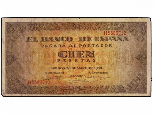 ESTADO ESPAÑOL. 100 Pesetas. 20 Mayo 1938. Casa del Cordón. 