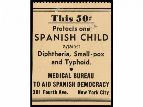 * ESPAÑA GUERRA CIVIL. PROTECT ONE SPANISH CHILD. 50 ctvos. 