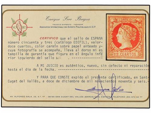 (*) ESPAÑA. Ed. 53 y 55. 12 cuartos carmín y 1 real azul. Le