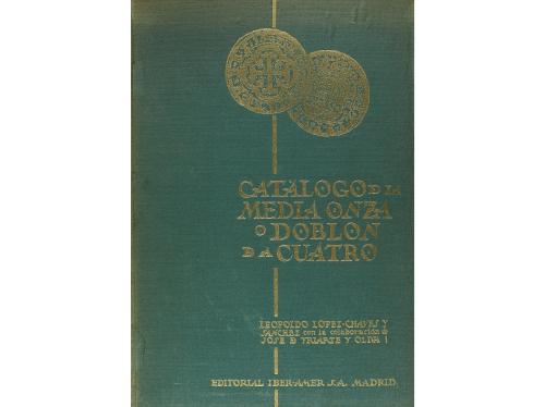 BIBLIOGRAFÍA. López-Chávez, L. Lote 2 libros. CATÁLOGO DEL D