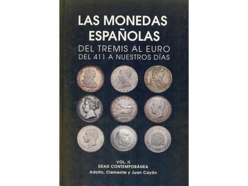 BIBLIOGRAFÍA. Cayón, Adolfo; Clemente y Juan. LAS MONEDAS ES
