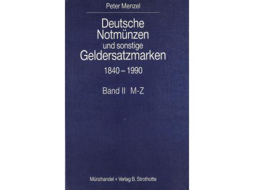 BIBLIOGRAFÍA. Menzel, P. DEUTSCHE NOTMÜNZEN UND SONSTIGE GEL