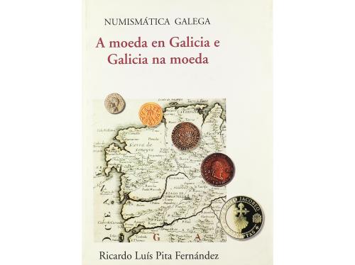 BIBLIOGRAFÍA. VV.AA. Lote 2 libros: A MOEDA EN GALICIA E GAL