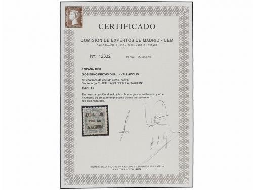 * ESPAÑA. Ed. 91. 10 cent. verde HABILITADO/POR LA/NACION. M