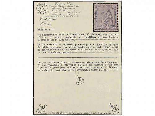 * ESPAÑA. Ed. 137. 50 cts. azul. Centraje perfecto. LUJO. Ce