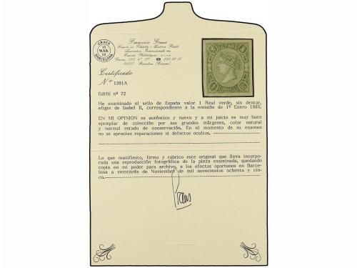 (*) ESPAÑA. Ed. 72. 1 real verde. PIEZA DE LUJO. Cert. GRAUS