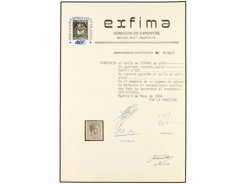 * ESPAÑA. Ed. 192. 10 cts castaño. PIEZA DE LUJO. Cert. EXFI