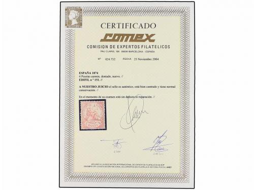 (*) ESPAÑA. Ed. 151. 4 pts. rosa. MAGNÍFICO EJEMPLAR. Cert. 