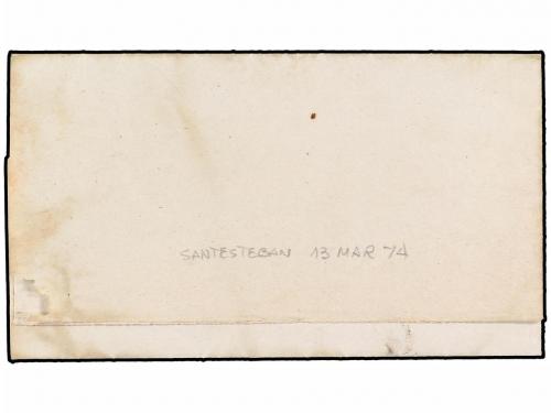 ✉ ESPAÑA. 1874. SANTESTEBAN a VALCARLOS. Franquicia JUZGADO 