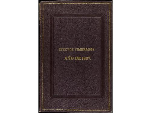 ESPAÑA. Libro de EFECTOS TIMBRADOS para 1867 encuadernado en