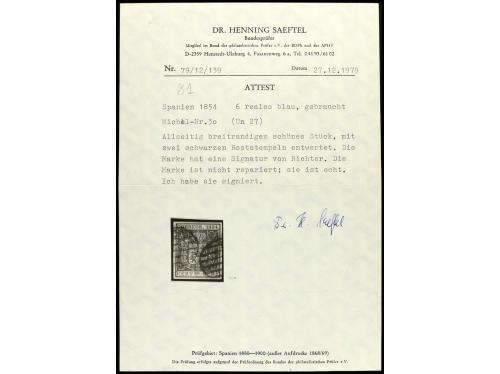 º ESPAÑA. Ed. 27. 6 reales azul. PIEZA DE LUJO. Cert. SAEFTE