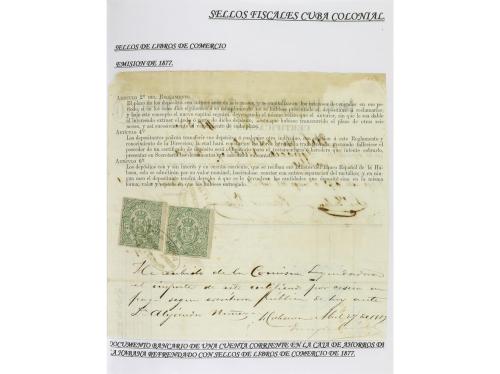 ✉ CUBA. 1854-1899. Colección de DOCUMENTOS con sellos fiscal