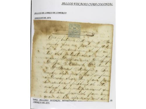 ✉ CUBA. 1854-1899. Colección de DOCUMENTOS con sellos fiscal