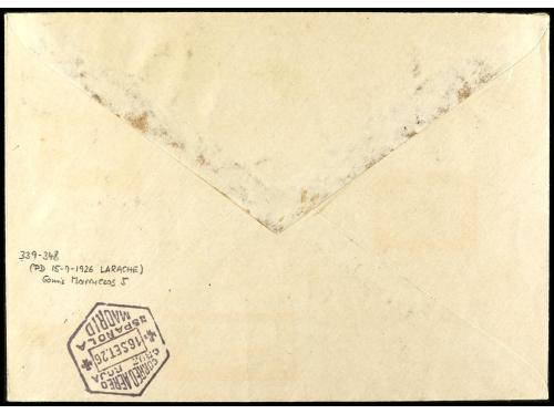 ✉ ESPAÑA. Ed. 339/48. 1926. LARACHE a MADRID. Sobre filatéli
