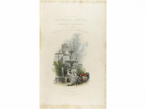 1837. LIBRO. (VIAJES). ROSCOE, THOMAS:. THE TOURIST IN SPAIN