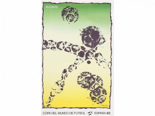1982. CARTEL. (FUTBOL). CHILLIDA; TAPIES; FOLON; ARROYO; SAU