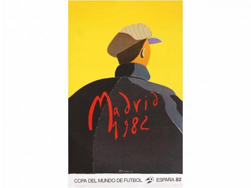 1982. CARTEL. (FUTBOL). CHILLIDA; TAPIES; FOLON; ARROYO; SAU