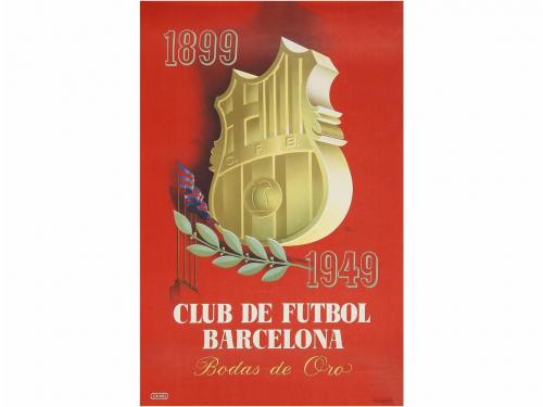 1949. CARTEL. CRISOL:. BODAS DE ORO DEL C. F. BARCELONA: 189