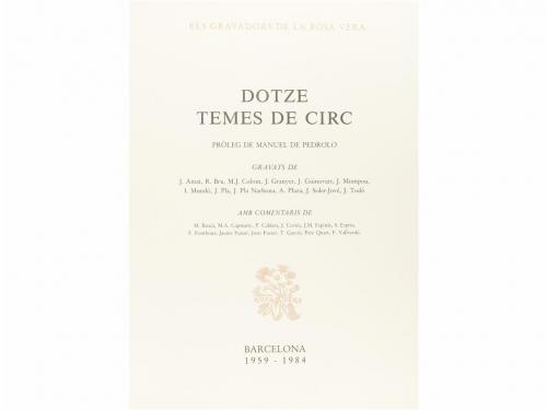 1958. LIBRO. (BIBLIOFILIA). DOTZE TEMES DE CIRC. UNA TERRA D