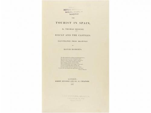1837. LIBRO. (VIAJES). ROSCOE, THOMAS:. THE TOURIST IN SPAIN
