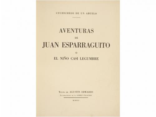 1930. LIBRO. (BIBLIOFILIA). EDWARDS, AGUSTIN:. AVENTURAS DE 
