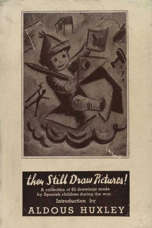 1938. LIBRO. (GUERRA CIVIL ESPAÑOLA). HUXLEY, ALDOUS:. THEY 