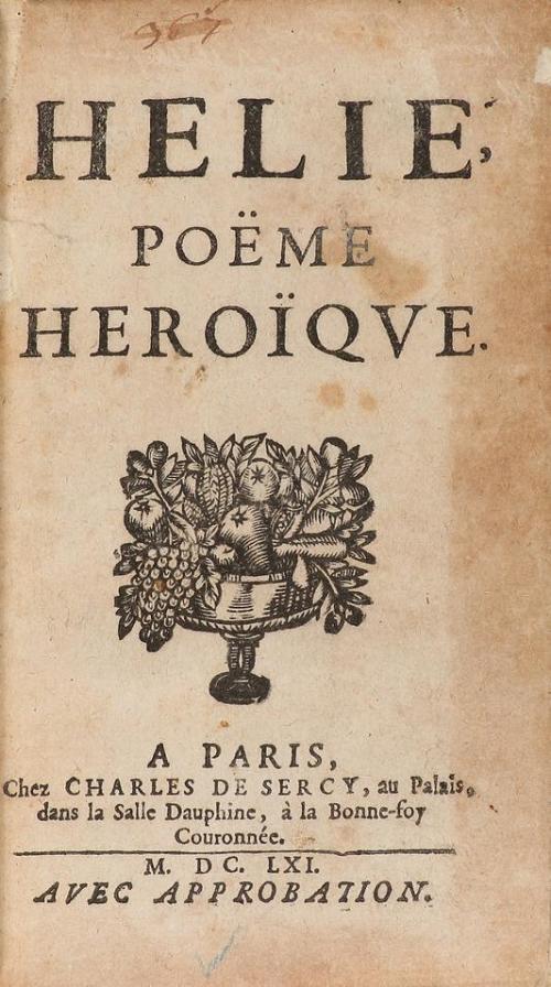 1661. LIBRO. (LITERATURA). HELIE. POËME HEROÏQUE. Paris: Che