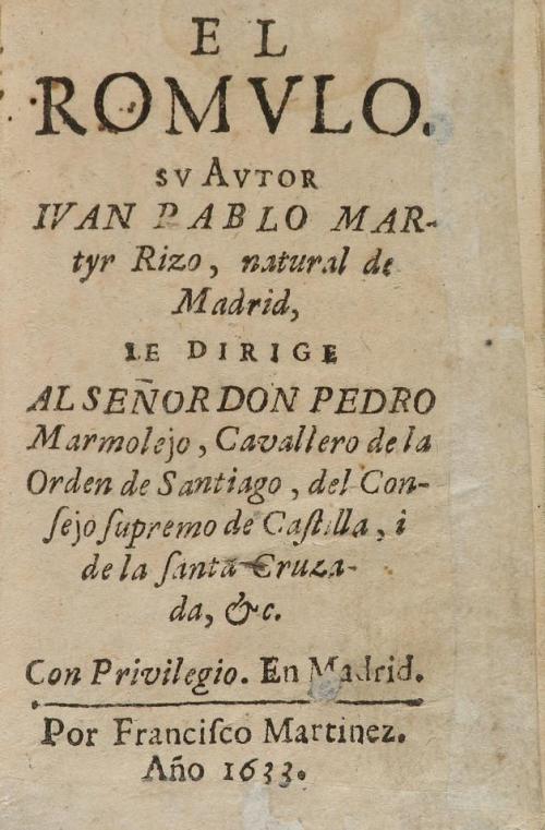 1633. LIBRO. (HISTORIA). MARTYR RIZO, JUAN PABLO:. EL ROMUL