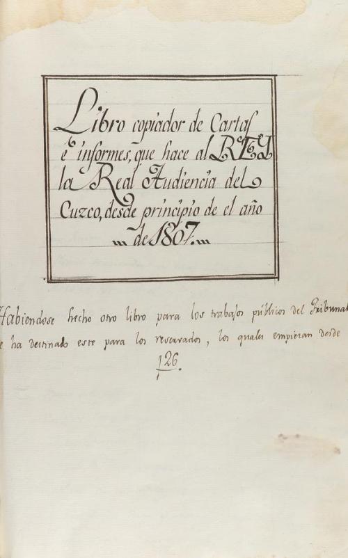 1807-1829. MANUSCRITO. (HISTORIA-CUZCO). LIBRO COPIADOR DE C