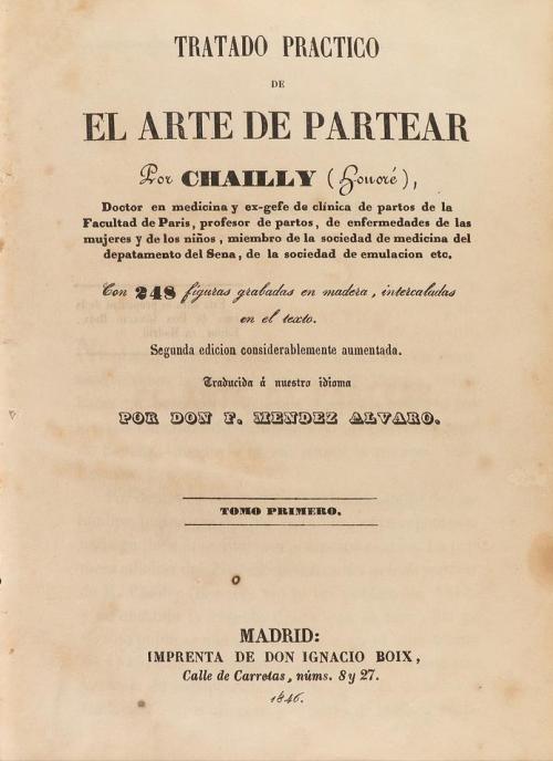 1846. LIBRO. (OBSTETRICIA-MEDICINA). CHAILLY:. TRATADO PRÁCT