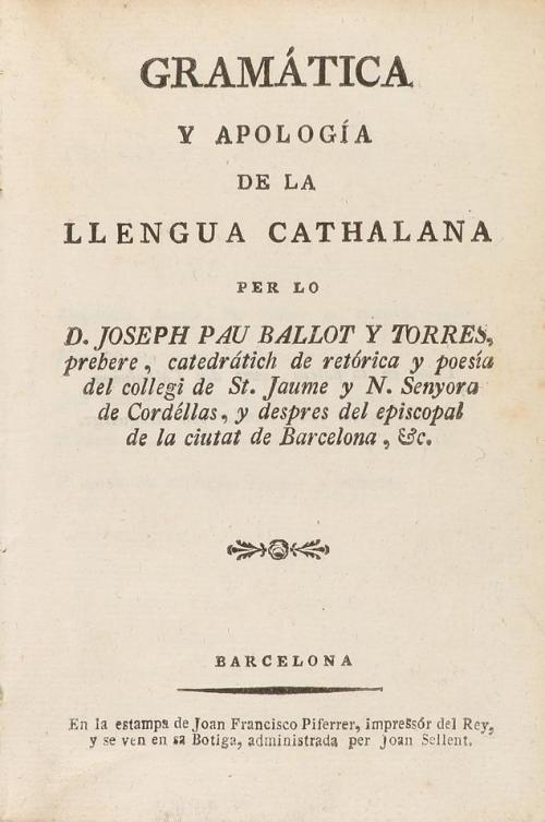 1814 ca. LIBRO. (LENGUA CATALANA). BALLOT Y TORRES, JOSEPH P