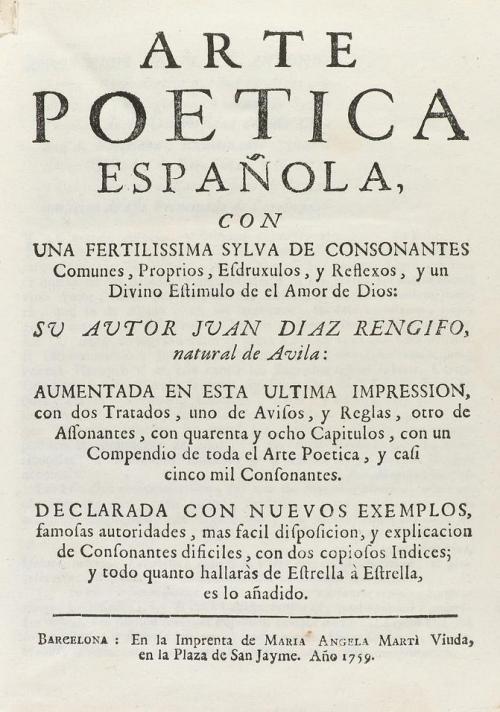 1759. LIBRO. (LITERATURA). DIAZ RENGIFO, JUAN:. ARTE POETICA