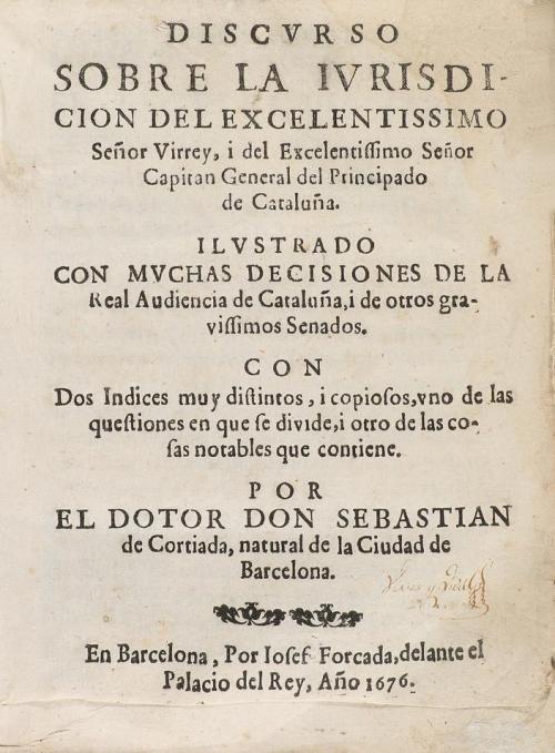 1676. LIBRO. (DERECHO-CATALUNYA). CORTIADA, SEBASTIAN:. DISC