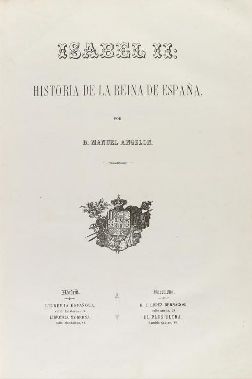 1860. LIBRO. (HISTORIA). ANGELON, MANUEL:. ISABEL II: HISTOR