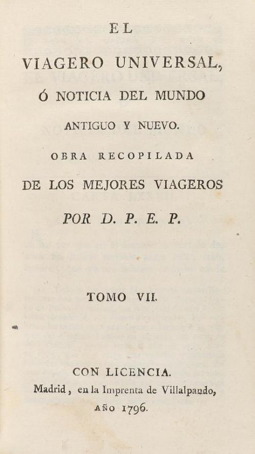 1796-1797. LIBRO. (VIAJES). EL VIAGERO UNIVERSAL, Ó NOTICIA 