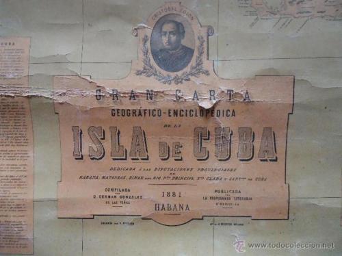 1881. MAPA. (CUBA). GRAN CARTA GEOGRÁFICO-ENCOCLOPÉDICA DE L