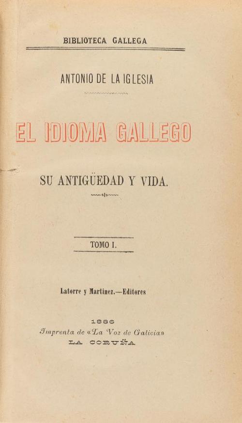 1886. LIBRO. (LENGUA-FILOLOGÍA). IGLESIA, ANTONIO DE LA:. EL