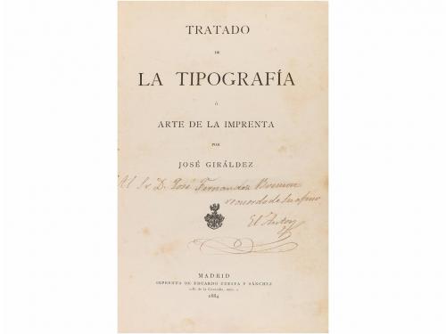 1884. LIBRO. (BIBLIOFILIA). GIRÁLDEZ, JOSÉ:. TRATADO DE LA T