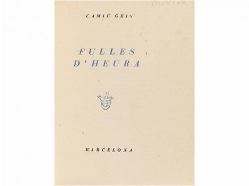 1940 ca. LIBRO. (BIBLIOFILIA-LITERATURA CATALANA). GEIS, CAM