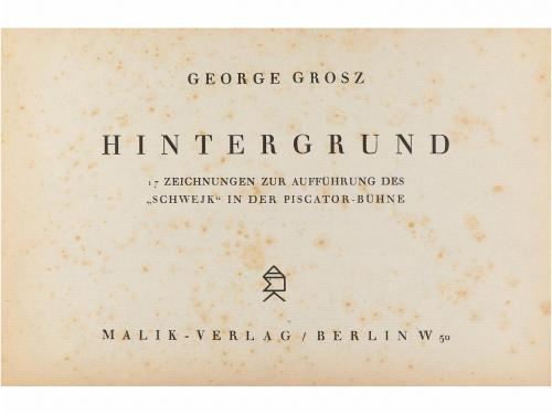 1928. LIBRO. (ARTE-BIBLIOFILIA). GROSZ, GEORGE:. HINTERGRUND