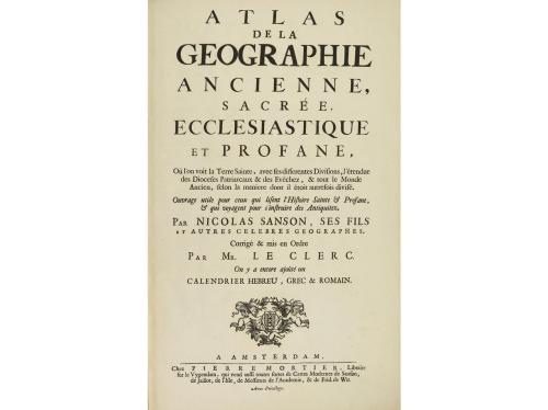 1705 ca. LIBRO. (ATLAS). SANSON, NICOLAS; LE CLERC, JEAN:. 