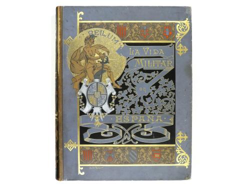 1888. LIBRO. (ARTE-MILITARIA). CUSACHS, JOSE [ilustrador]; B